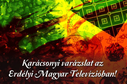 Karácsonyi varázslat az Erdélyi Magyar Televízióban!