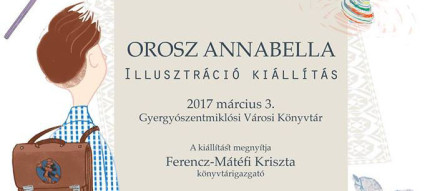 Orosz Annabella: Illusztráció-kiállítás