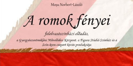 Moșu Norbert-László: A romok fényei