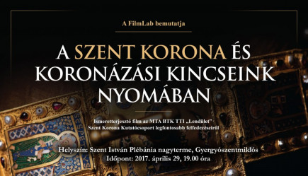 A Szent Korona és koronázási kincseink nyomában