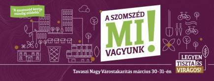 Tavaszi Nagy Várostakarításra hívják a lakókat!