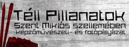 „Téli Pillanatok Szent Miklós szellemében”