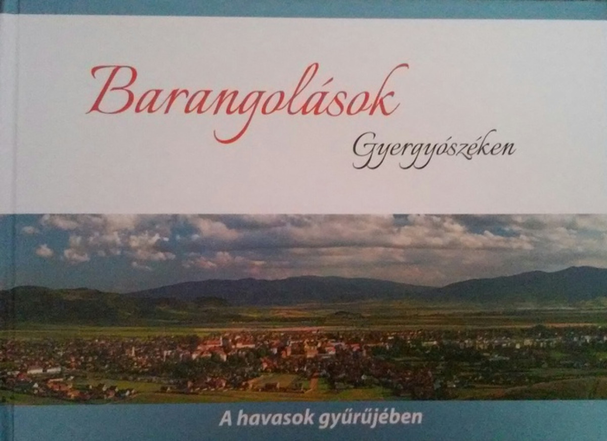 Barangolások Gyergyószéken