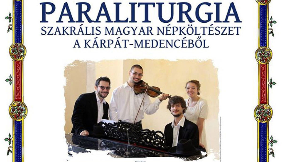 Székelyföldi körúton a Paraliturgia!