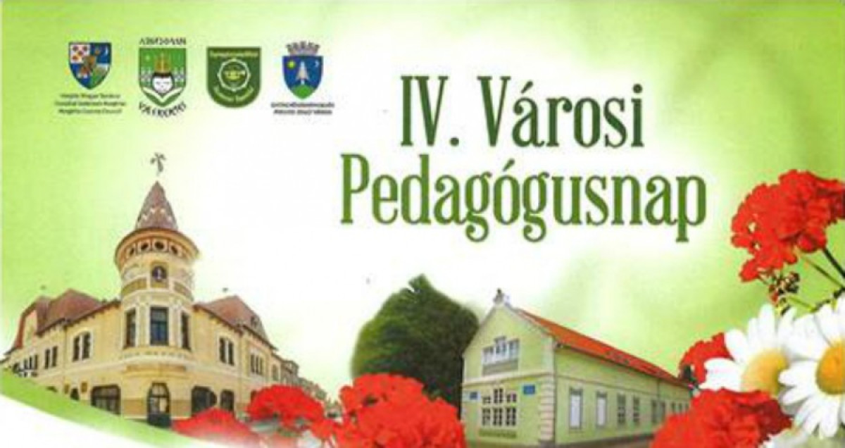 IV. Városi Pedagógusnap